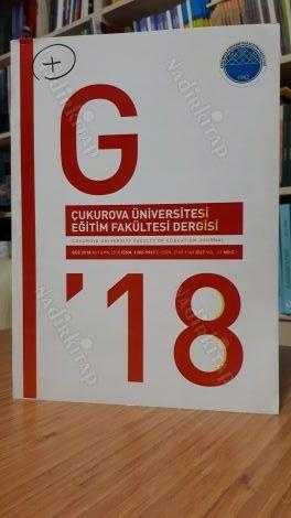 Çukurova Üniversitesi Eğitim Fakültesi Dergisi - Yıl: 2018 Cilt: 47 Sayı: 2
