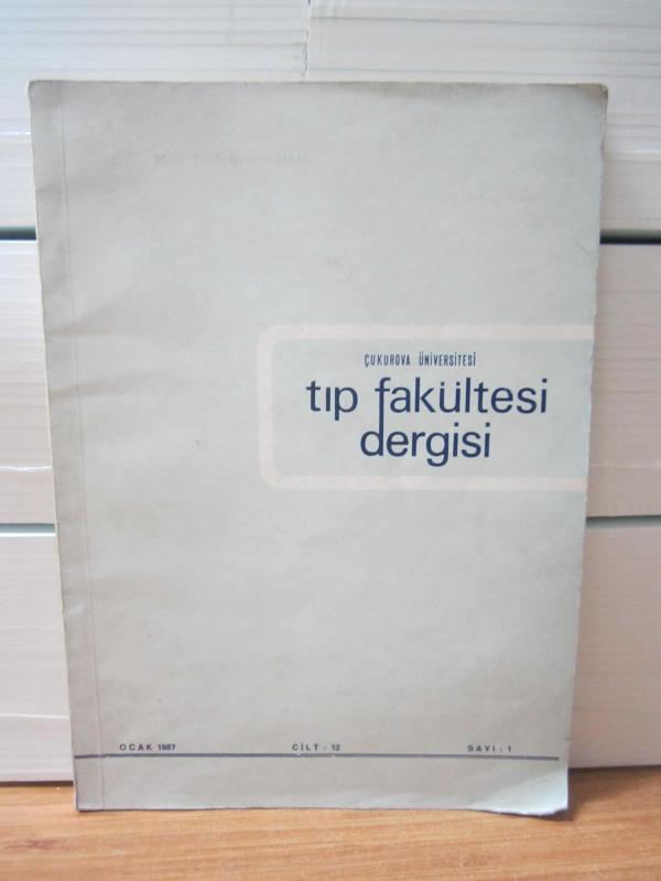 Çukurova Üniversitesi Tıp Fakültesi Dergisi - Cilt 12 Sayı 1 - Ocak 1987