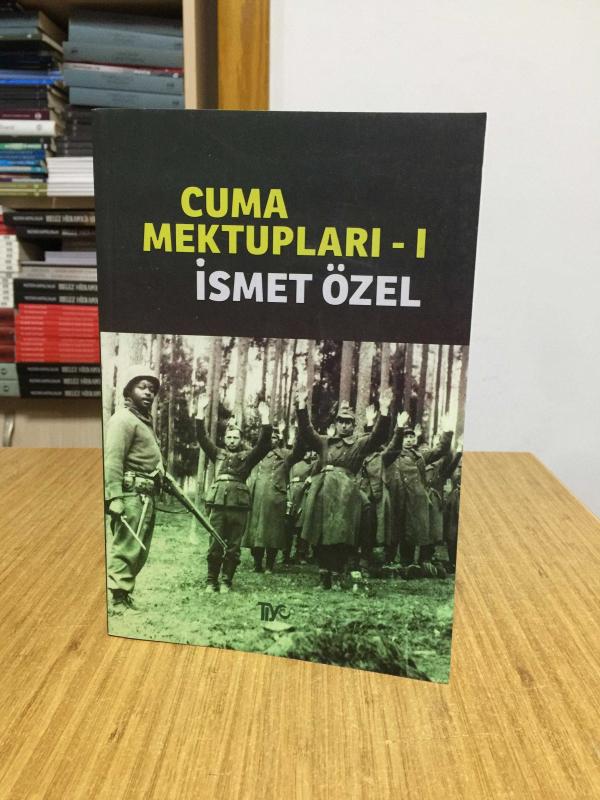 Cuma Mektupları 1 - İsmet Özel