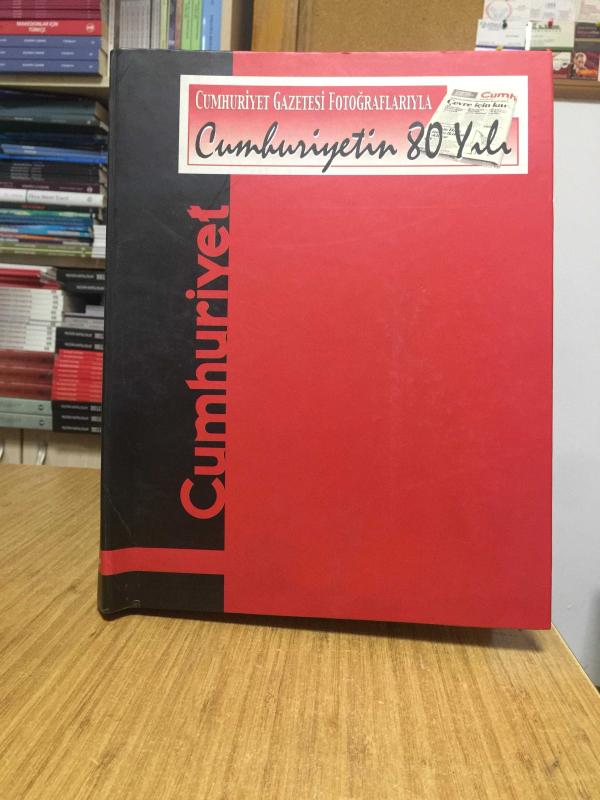 Cumhuriyet Gazetesi Fotoğraflarıyla Cumhuriyetin 80 Yılı Özel Klasöründe Sıralı 26 Fasikül Takım