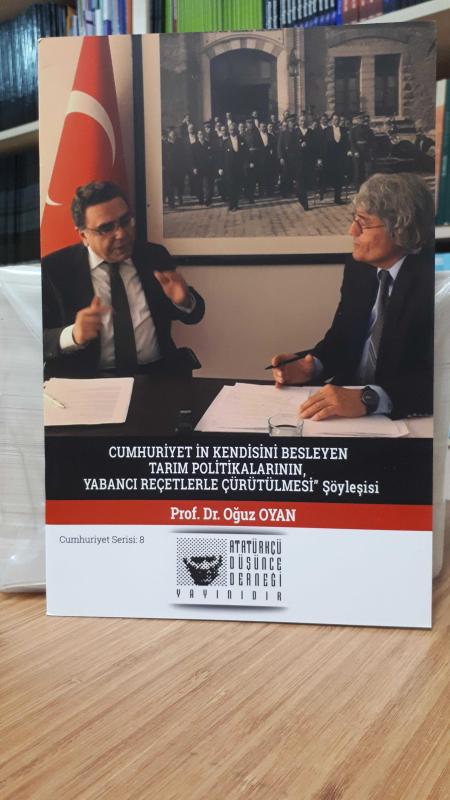 Cumhuriyet'in Kendisini Besleyen Tarım Politikalarının, Yabancı Reçetelerle Çürütülmesi Söyleşisi