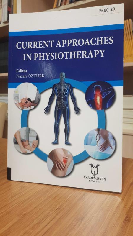 Current Approaches in Physiotherapy