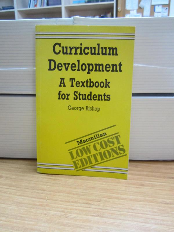 Curriculum Development A Textbook For Students - Müfredat Geliştirme Öğrenciler İçin Ders Kitabı