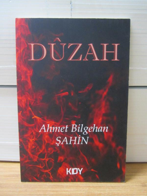 Dûzah - Ahmet Bilgehan Şahin
