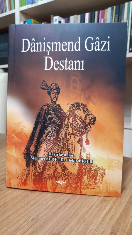 Danişmend Gazi Destanı