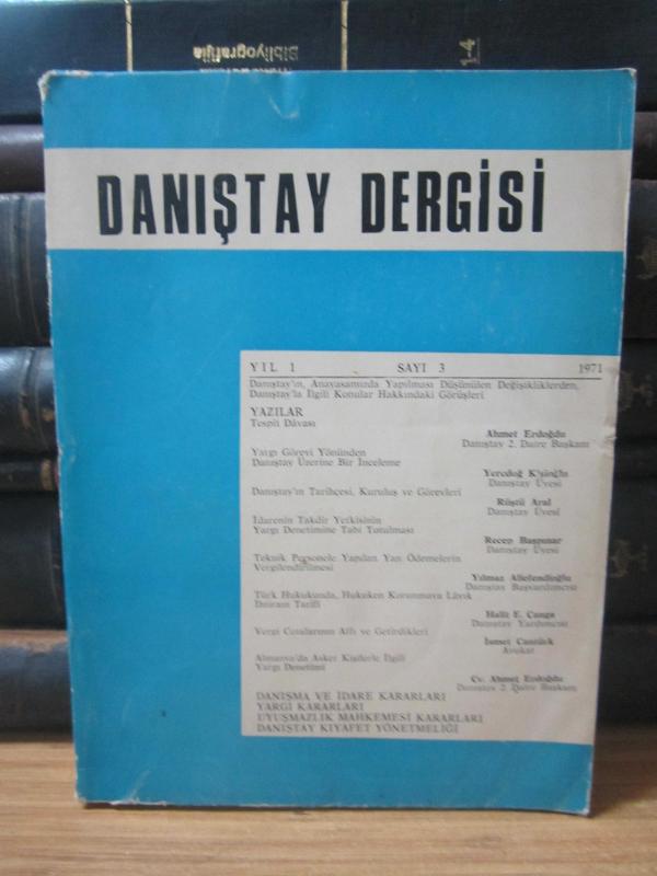 Danıştay Dergisi - Yıl 1 Sayı 3 - 1971
