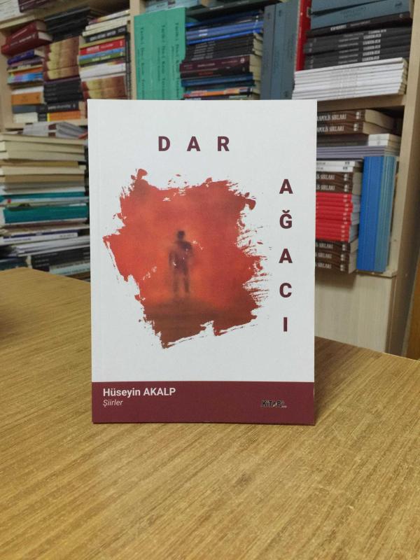 Dar Ağacı - Hüseyin Akalp