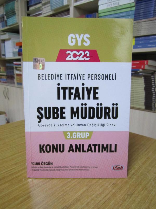 Data Yayınları GYS 2023 Belediye İtfaiye Personeli İtfaiye Şube Müdürü (3. Grup) Konu Anlatımlı