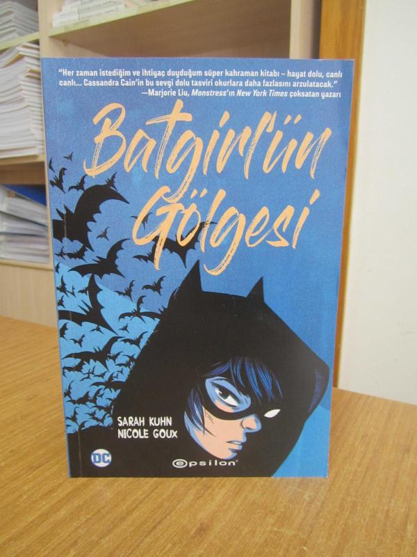 DC Batgirl'ün Gölgesi - Sarah Kuhn & Nicole Goux