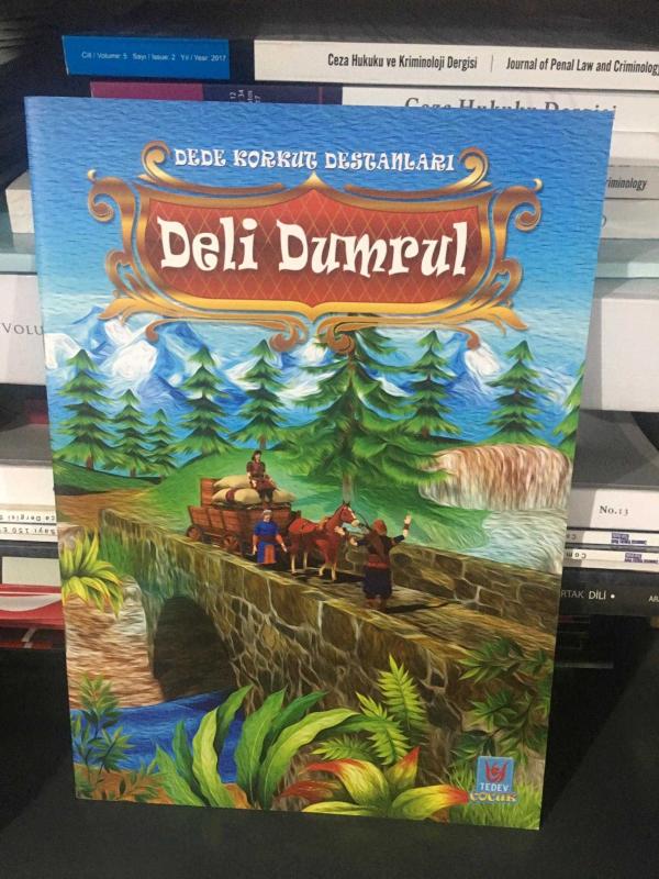 Dede Korkut Destanları Deli Dumrul
