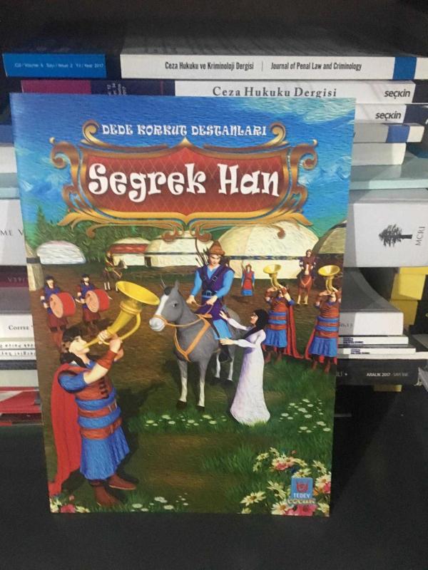 Dede Korkut Destanları Segrek Han