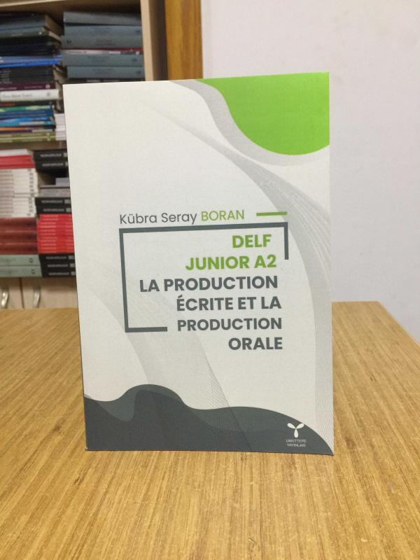 Delf Junior A2 La Production Écrite Et La Production Orale Umuttepe Yayınları
