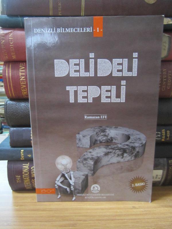 Deli Deli Tepeli - Denizli Bilmeceleri 1
