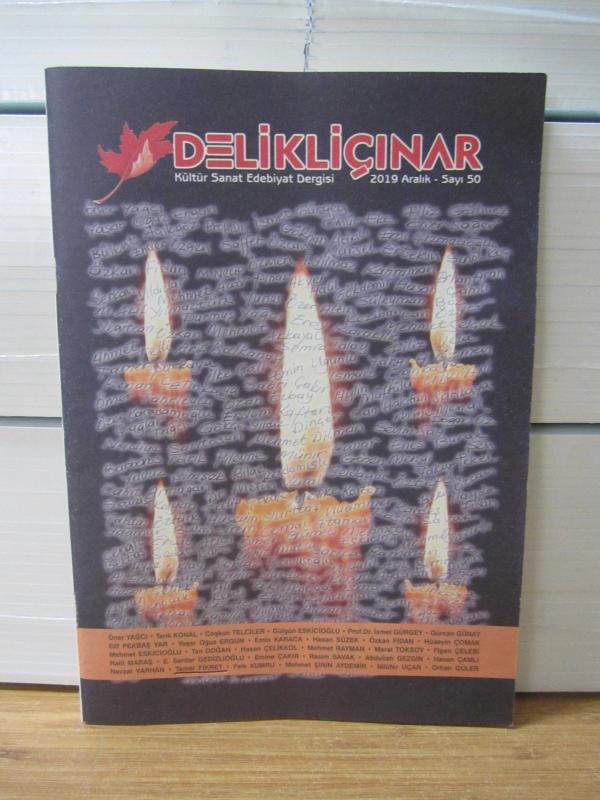 DELİKLİ ÇINAR Kültür Sanat Edebiyat Dergisi - Aralık 2019 - Sayı 50