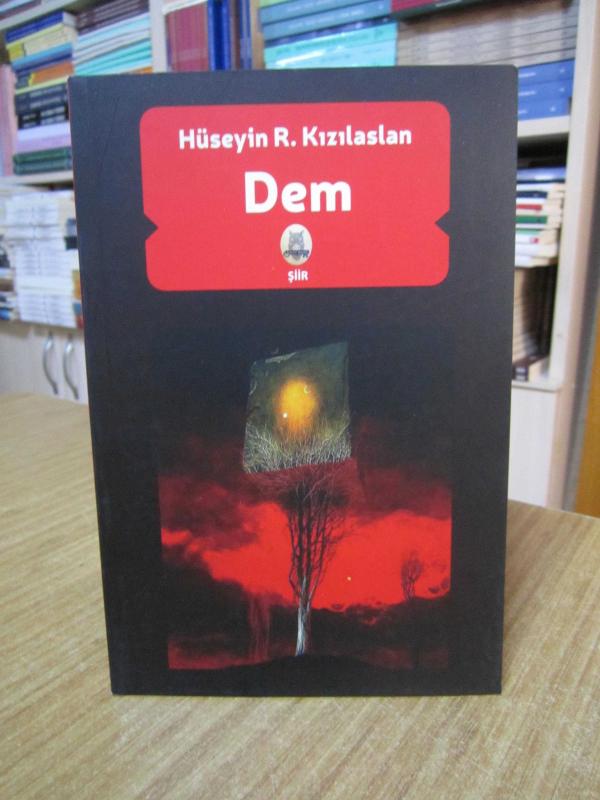 Dem - Hüseyin R.Kızılaslan