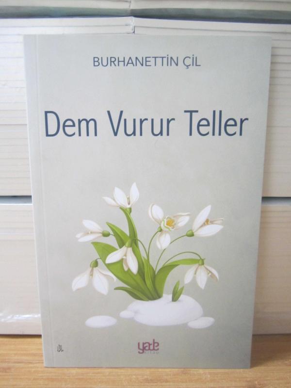 Dem Vurur Teller - Burhanettin Çil