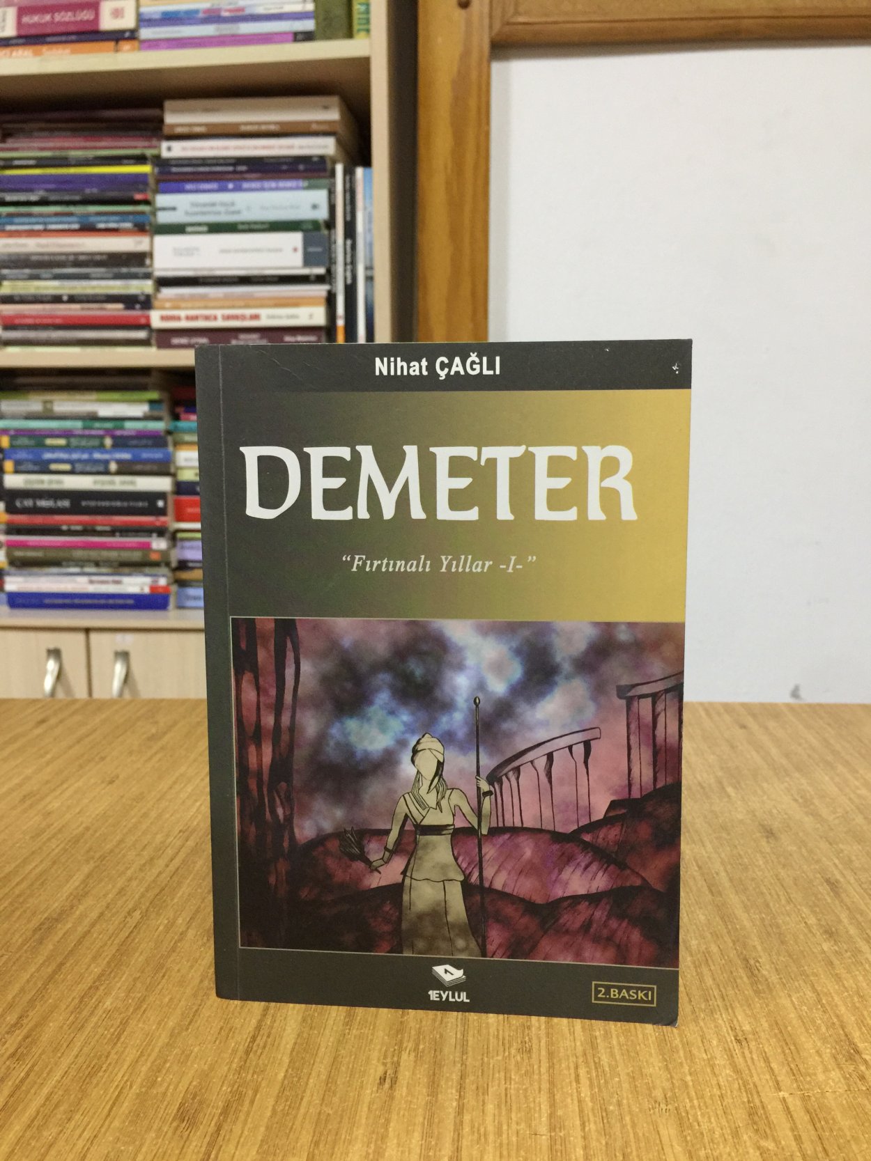 Demeter / Fırtınalı Yıllar 1