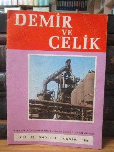 DEMİR VE ÇELİK DERGİSİ - Kasım 1968 - Sayı 11