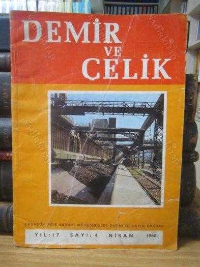 DEMİR VE ÇELİK DERGİSİ - Nisan 1968 - Sayı 4