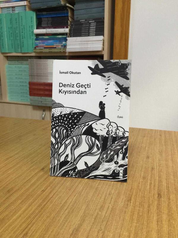 Deniz Geçti Kıyısından - İsmail Okutan