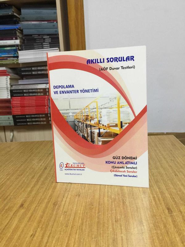 Depolama ve Envanter Yönetimi Akıllı Sorular AÖF Duvar Testleri / İlkumut Açıköğretim Yayınları