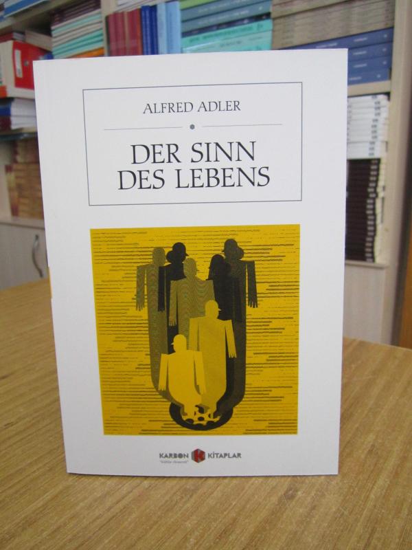 Der Sinn des Lebens - Alfred Adler