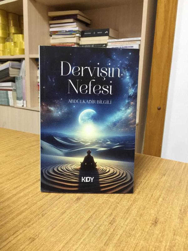 Dervişin Nefesi - Abdülkadir Bilgili