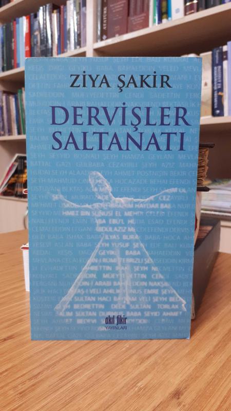 Dervişler Saltanatı
