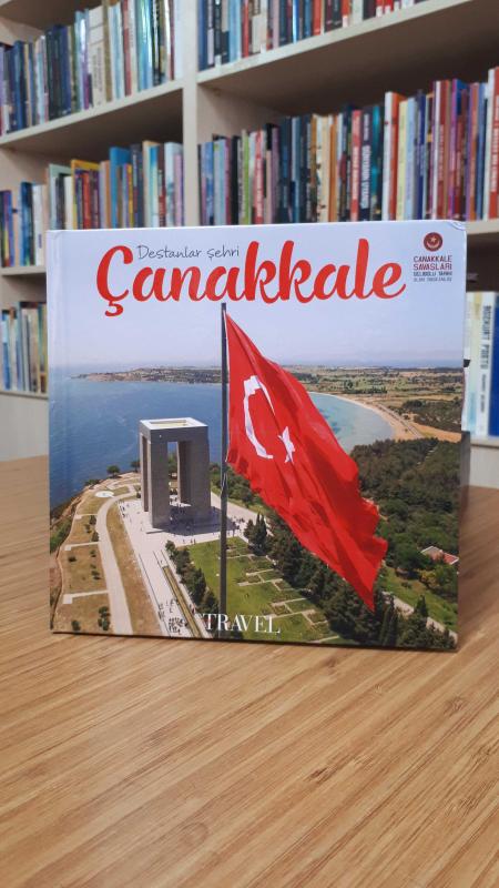Destanlar Şehri Çanakkale