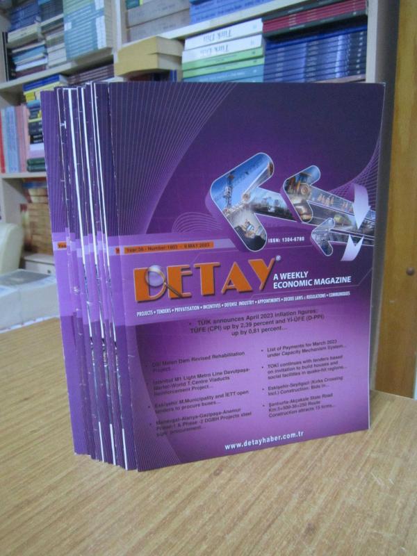 DETAY A Weekly Economic Magazine - 2023 Yılı 11 Sayı TAKIM (Sayılar: 1803-1804-1805-1806-1809-1810-1813-1814-1815-1816-1817)