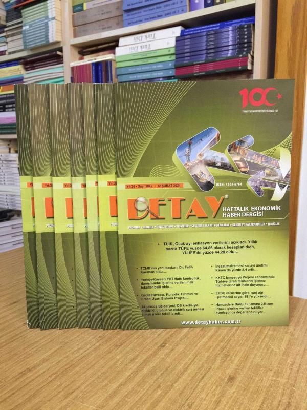 DETAY Haftalık Ekonomik Haber Dergisi - 2024 Yılı 7 Sayı TAKIM (Sayılar: 1842-1843-1844-1845-1847-1848-1849)