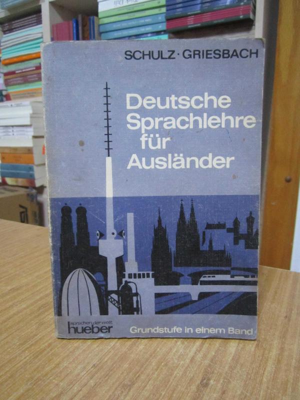 Deutsche Sprachlehre für Auslander  / Max Hueber Verlag 1971