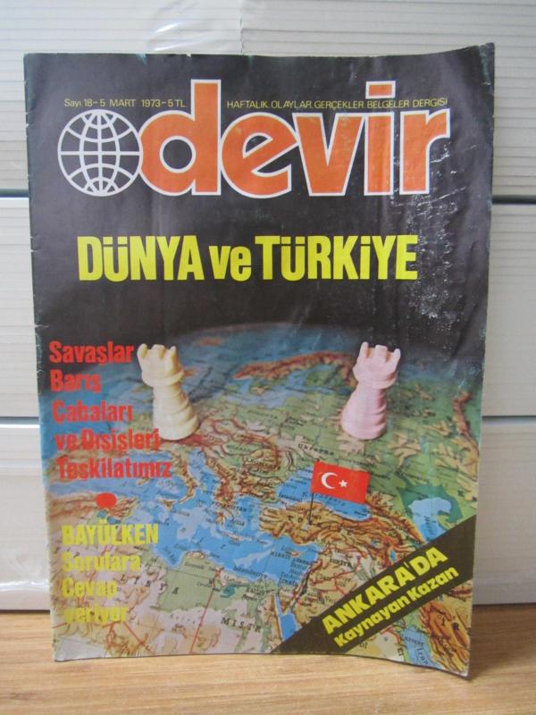 DEVİR Haftalık Olaylar Gerçekler Belgeler Dergisi - 5 Mart 1973 - Sayı 18