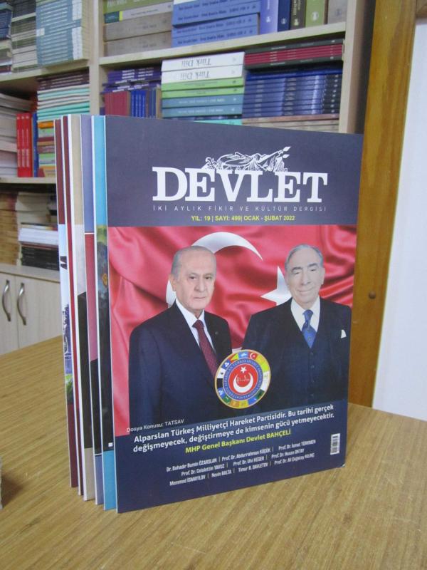 DEVLET İki Aylık Fikir ve Kültür Dergisi - 2022 Yılı Tüm Sayılar TAKIM (Sayılar: 499-500-501-502-503-504)
