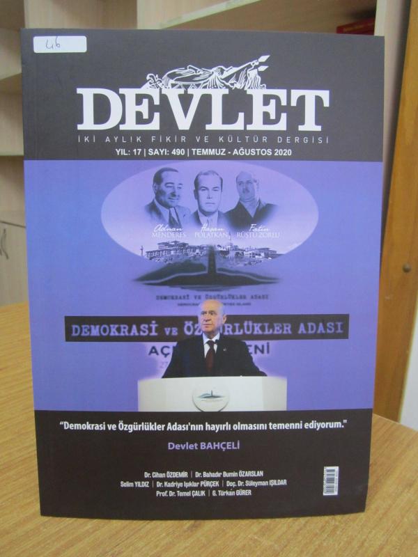 DEVLET İki Aylık Fikir ve Kültür Dergisi - 490 - Temmuz Ağustos 2020
