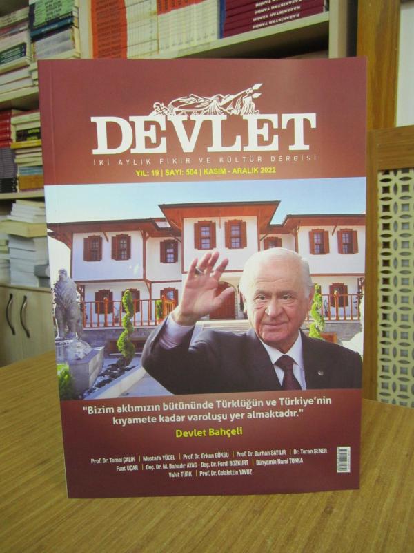 DEVLET İki Aylık Fikir ve Kültür Dergisi - 504 - Kasım Aralık 2022