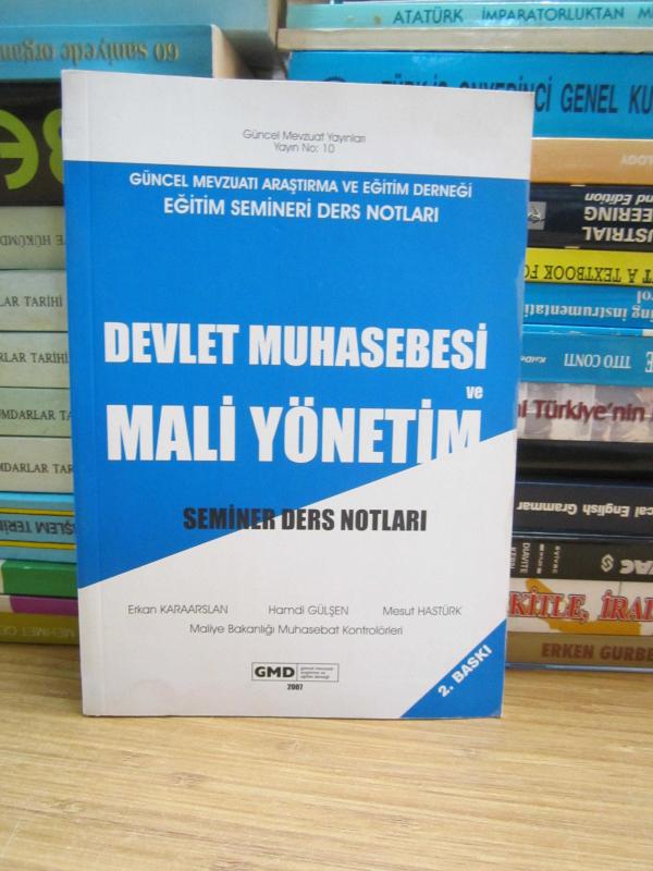 Devlet Muhasebesi ve Mali Yönetim - Eğitim Semineri Ders Notları