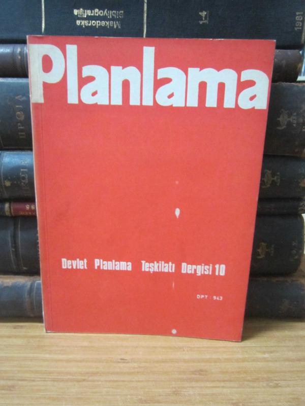 Devlet Planlama Teşkilatı Dergisi - Sayı 10 - Eylül 1970