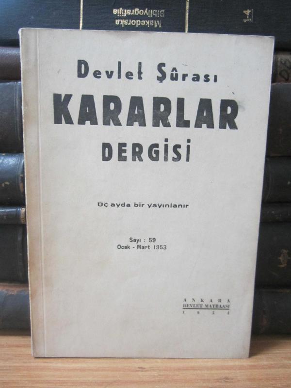 Devlet Şurası Kararlar Dergisi - Sayı 59 - Ocak Mart 1953