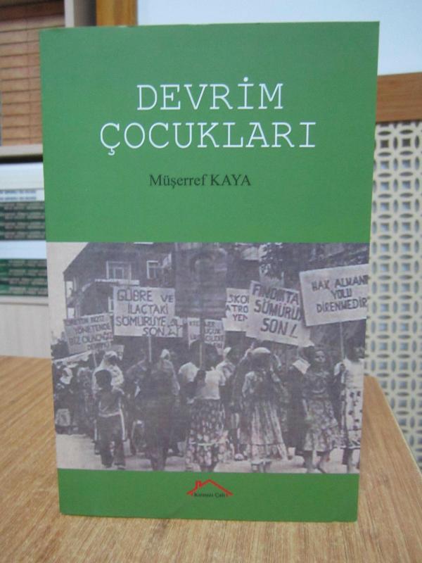 Devrim Çocukları - Müşerref Kaya