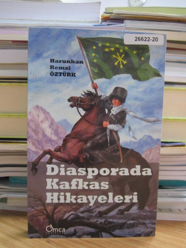 Diasporada Kafkas Hikayeleri