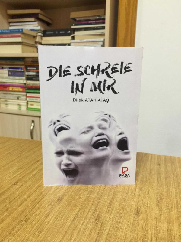 Die Schreie in Mir - Dilek Atak Ataş