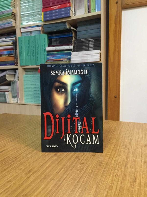 Dijital Kocam - Semra İmamoğlu