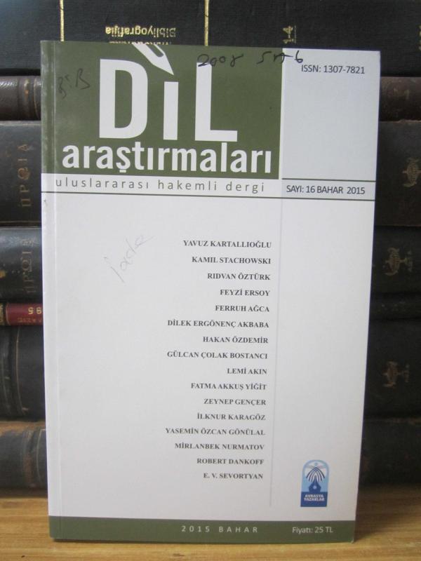 Dil Araştırmaları Dergisi - Sayı 16 - Bahar 2015 - Avrasya Yazarlar Birliği