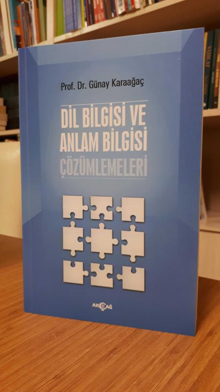 Dil Bilgisi ve Anlam Bilgisi Çözümlemeleri