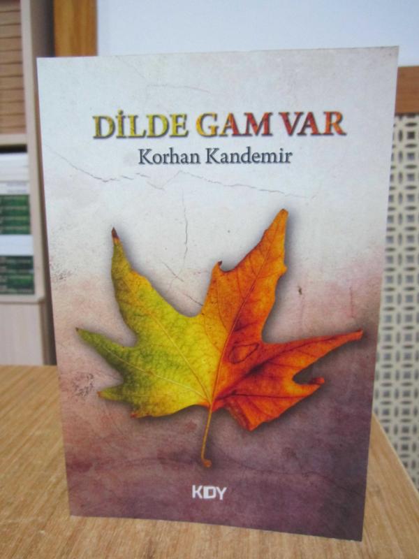 Dilde Gam Var - Korhan Kandemir