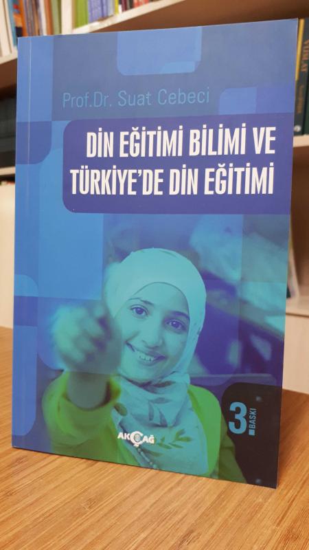 Din Eğitimi Bilimi ve Türkiye'de Din Eğitimi