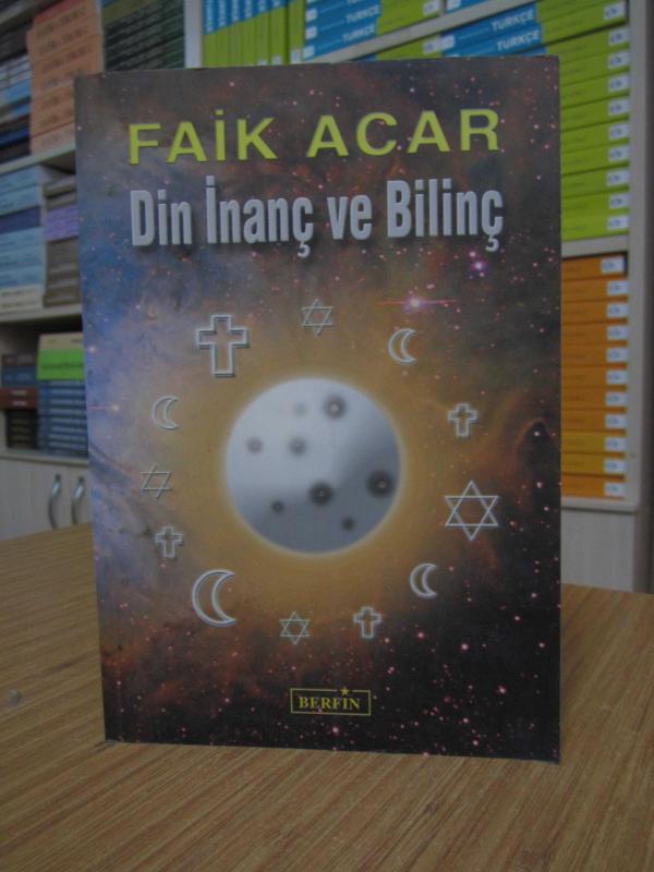 Din İnanç ve Bilinç