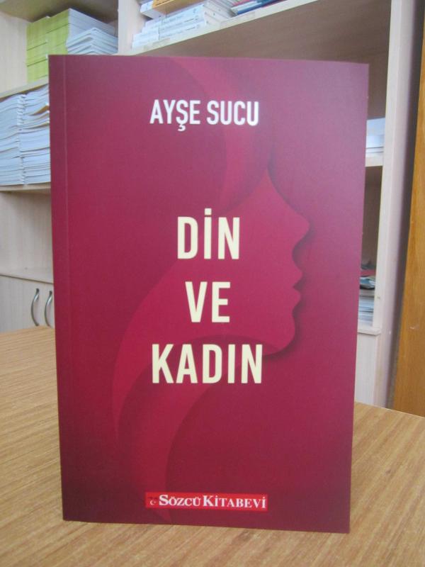 Din ve Kadın - Ayşe Sucu