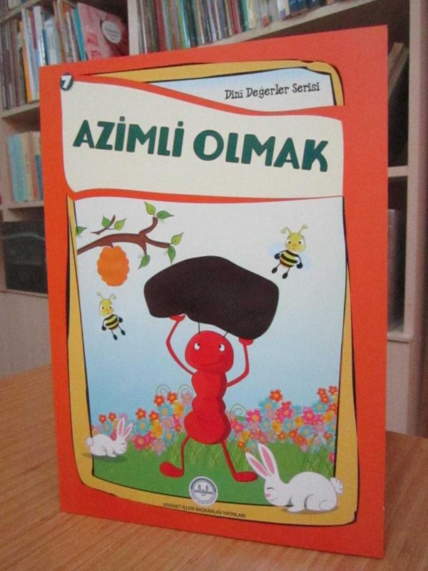 Dini Değerler Serisi - 7: Azimli Olmak